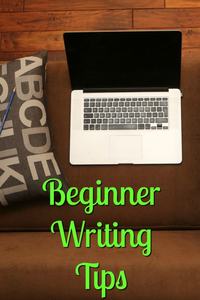 So you want to be a writer? Beginning Writer Tips