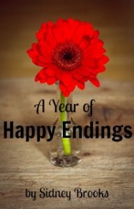 A Year of Happy Endings by Sidney Brooks