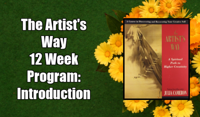 The Artist's Way: 12 Week Program Intro! – Laura Bowers: Writer